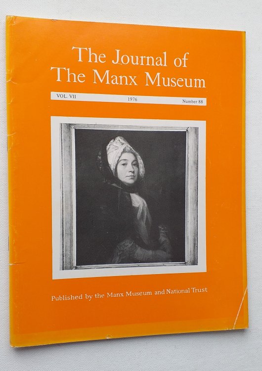 The Journal of the Manx Museum, Volume VII, Number 88 1976