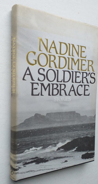A Soldier's Embrace: Stories
