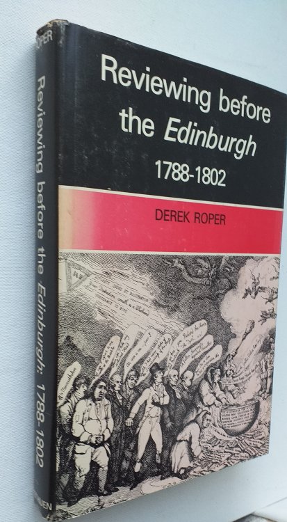Reviewing Before The Edinburgh 1788 - 1802.