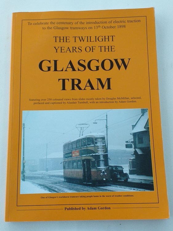 Twilight Years of the Glasgow Tram