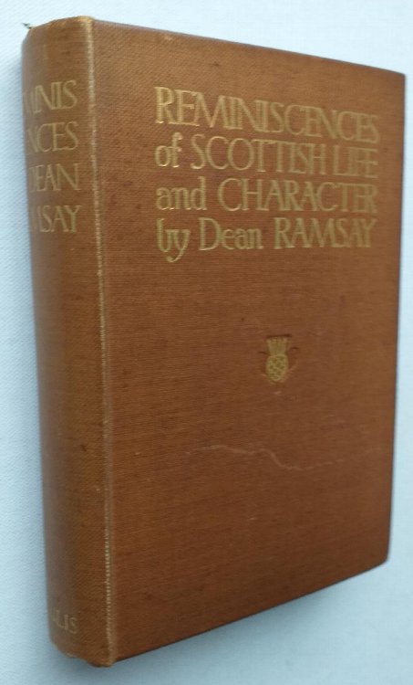 Reminiscences of Scottish Life and Character.