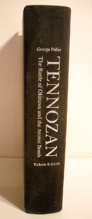 Tennozan: Battle of Okinawa & the Atomic Bomb.