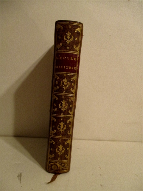 Recueil D'Edits, Declarations, Arrets du Conseil, Reglemens et Ordonnances Du Roi Concernant l'Hotel de l'Ecole Royale Militaire.