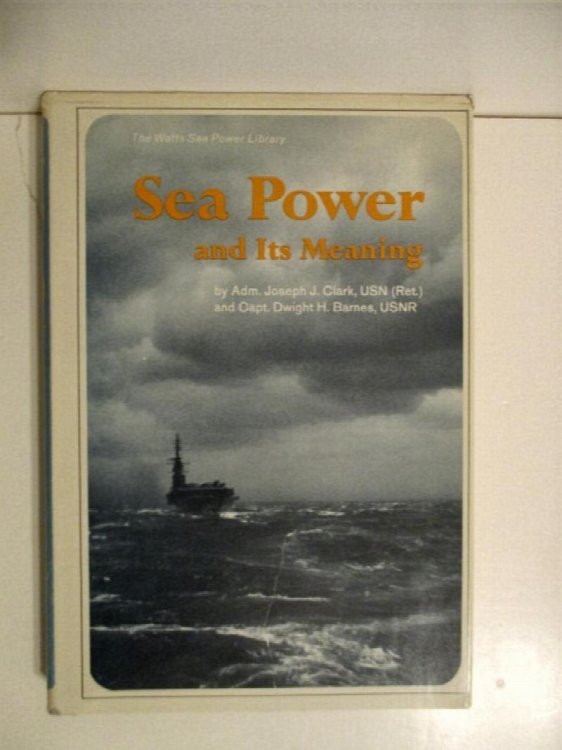 Sea Power & Its Meaning.