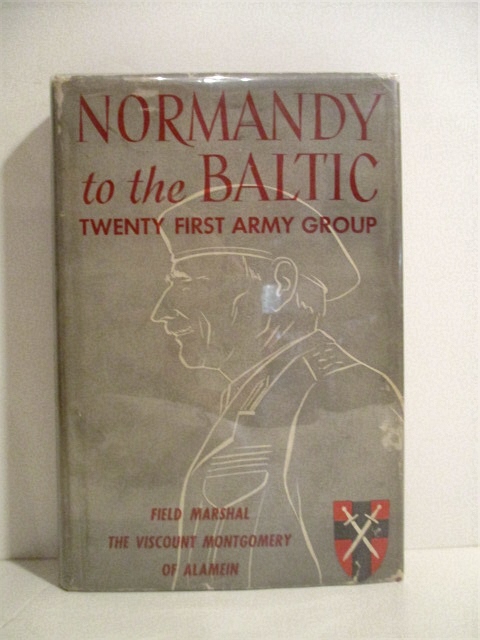 Normandy to the Baltic.