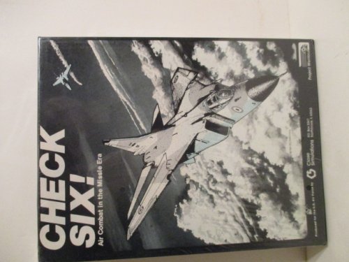 Image for Check Six! Air Combat in the Missile Era. Check Six! Air Combat in the Missile Era.