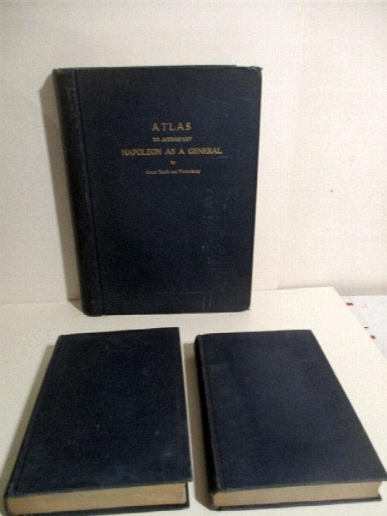 Napoleon as a General. [2 Volumes + Atlas).