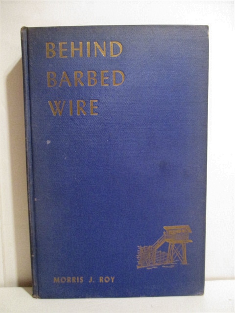 Behind Barbed Wire