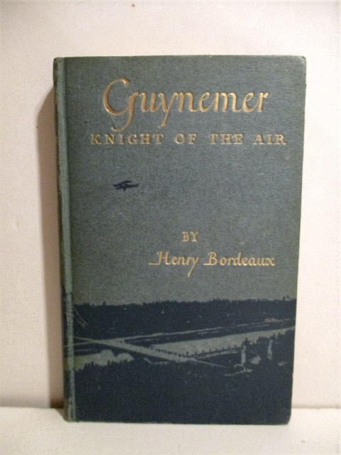 Georges Guynemer: Kight of the Air