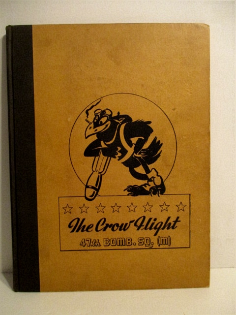 The Crow Flight, 47th Bomb. Sq. (M)