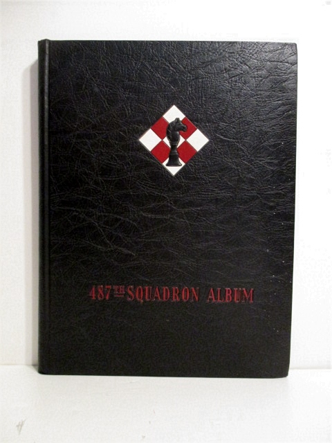 487th Squadron Album: 487th Bombardment Squadron, 340th Bombardment Group.