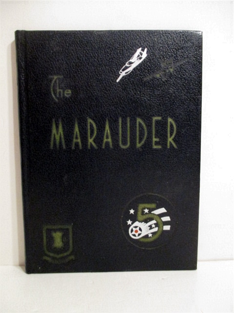 The Marauder: Book of the 22nd Bomb Group.