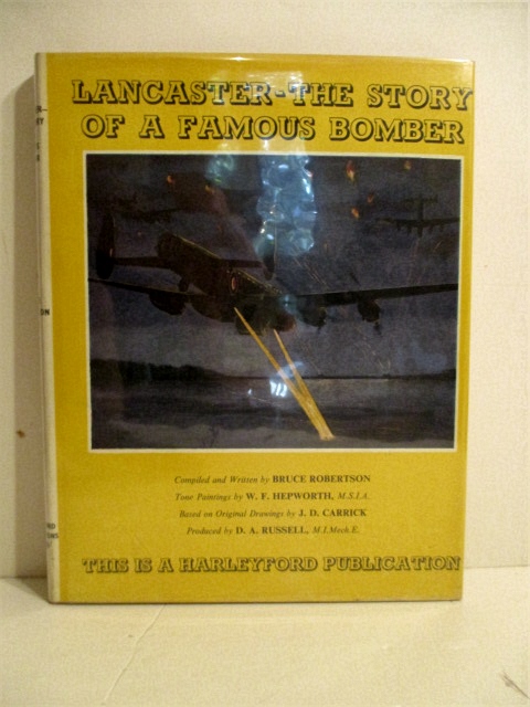Lancaster: Story of a Famous Bomber.