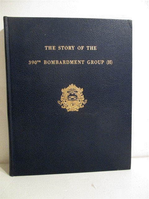 Story of the 390th Bombardment Group (H).