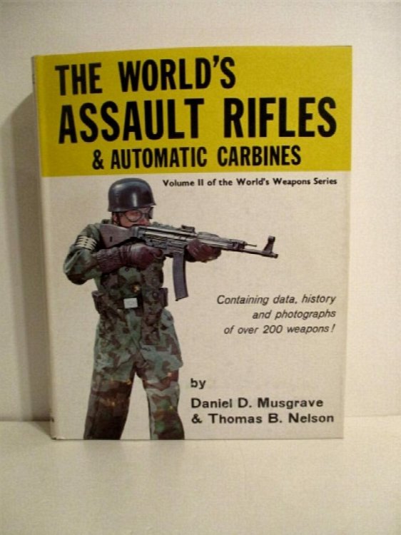 World's Assault Rifles & Automatic Carbines.