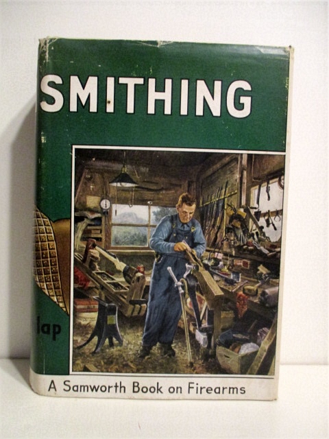 Gunsmithing. Samworth Book on Firearms.