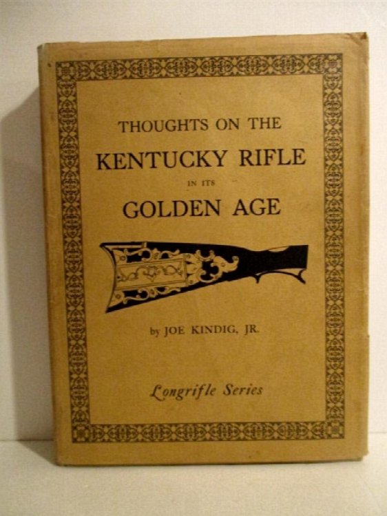 Thoughts on the Kentucky Rifle in its Golden Age.