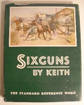 Sixguns: Standard Reference Work.