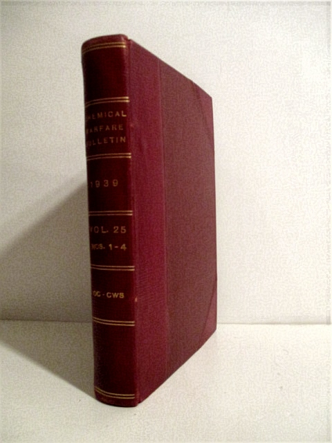Chemical Warfare Bulletin. Vol. 25. Numbers 1, 2, 3, 4.