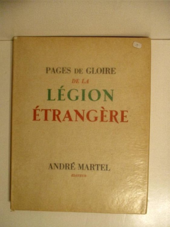 Pages de Gloire de la Legion Etrangere.