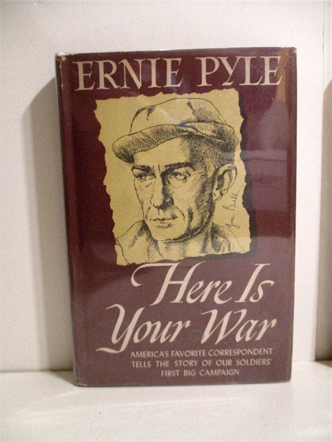 Here is Your War.