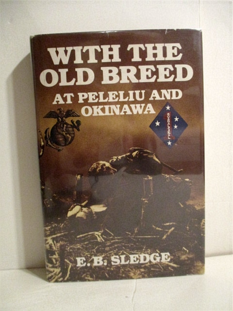 With the Old Breed at Peleliu & Okinawa.