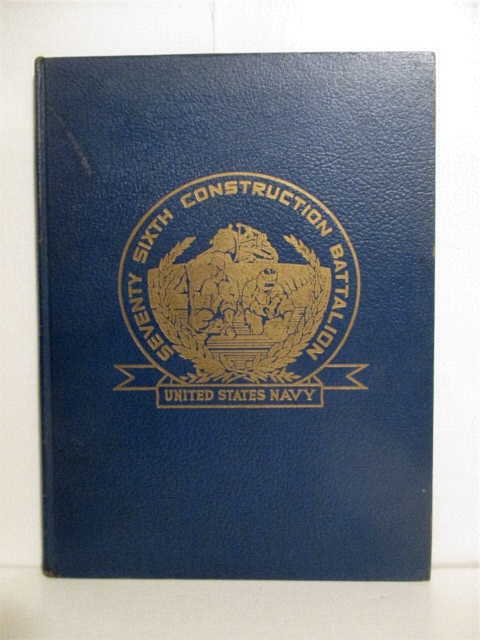 Seventy Sixth (76th) Naval Construction Battalion