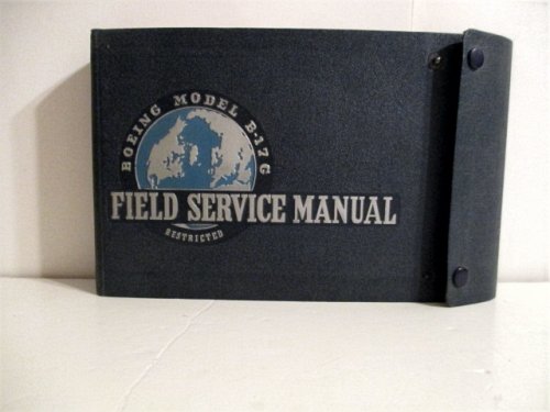Field Service Manual. Boeing Model B-17G Bombardment Airplane Restricted.