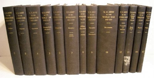 United States Army in the World War 1917-1919. (13 of 17 Vols.)