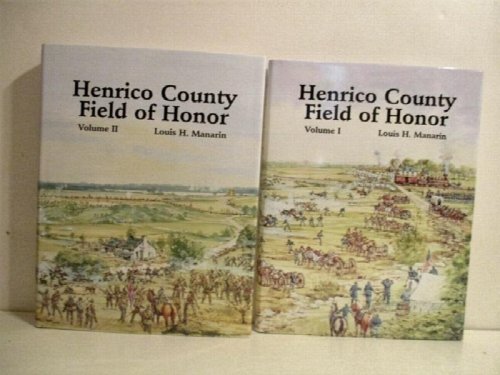 Henrico County Field of Honor - Volume I & II