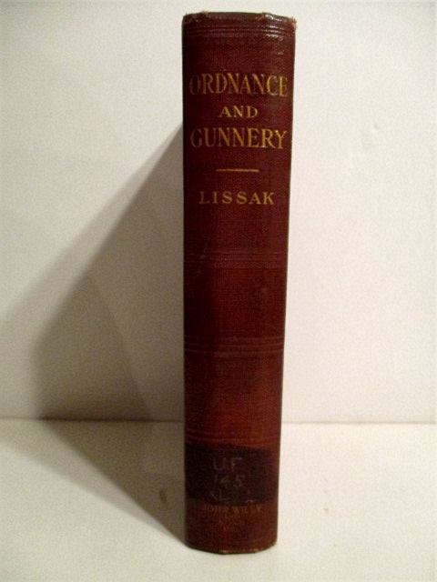 Ordnance and Gunnery. A Text-book Prepared for the Cadets Uniterd States Military Academy, West Point.