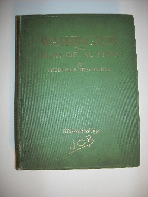 Washington: Man of Action.