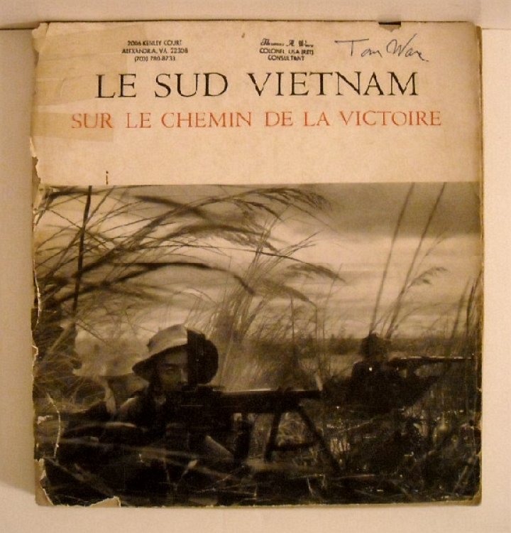 Le Sud Vietnam Sur le Chemin de la Victoire.