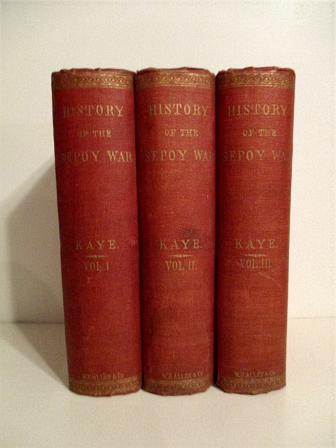 History of the Sepoy War in India 1857-1858. (3 Volume Set).