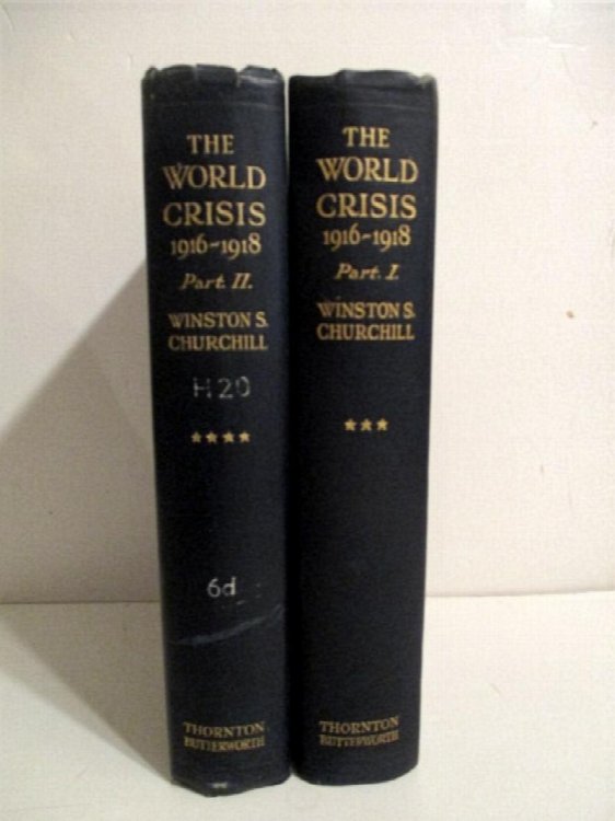 World Crisis: 1916-1918. Parts I & II. (2 vols).