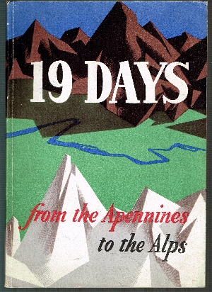 19 Days from the Apennines to Alps: Story of the Po Valley Campaign.
