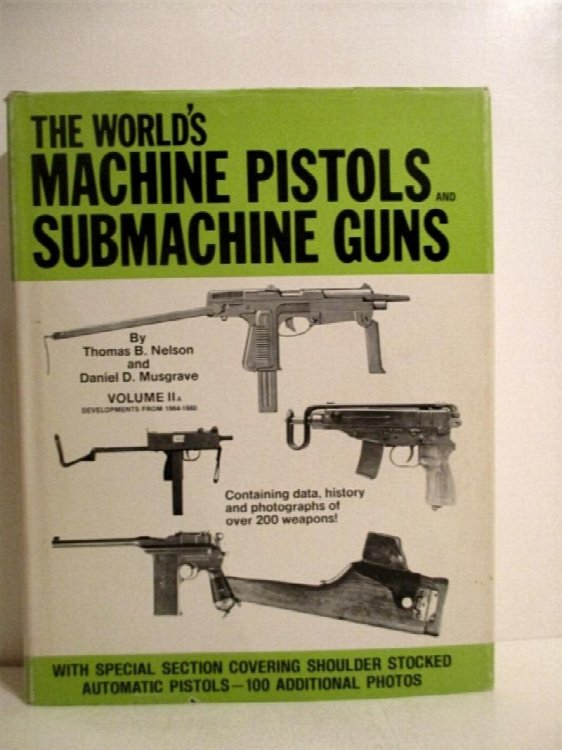 World's Machine Pistols and Submachine Guns 1964-1980. Volume IIA.