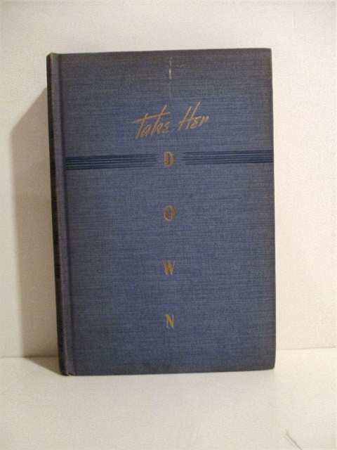 Take Her Down: A Submarine Portrait.