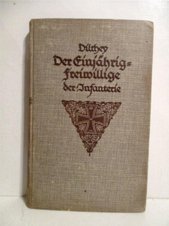 Der Einjahrig Freiwillige der Reserve Offizieraspirant und der Offizierdes Beurlaubtenstandes der Infanterie.