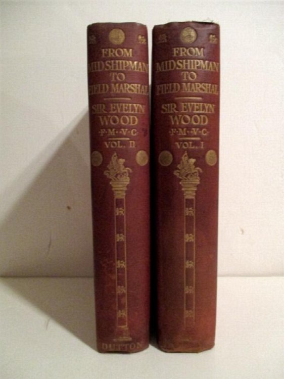 From Midshipman To Field Marshal. (Two volumes)