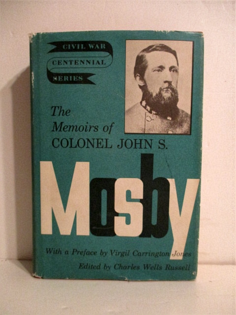 Memoirs of Colonel John S. Mosby.