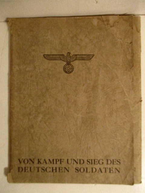 Von Kampf und Sieg des Deutschen Soldaten.