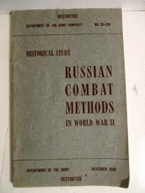 Russian Combat Methods in World War II. DAPAM 20-230. Restricted.