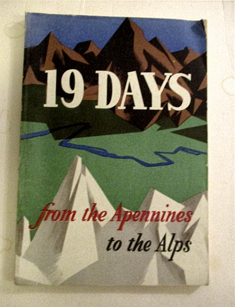 19 Days from the Apennines to Alps: Story of the Po Valley Campaign.