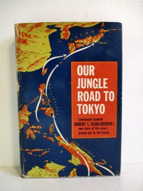 Image for Our Jungle Road to Tokyo. Our Jungle Road to Tokyo.