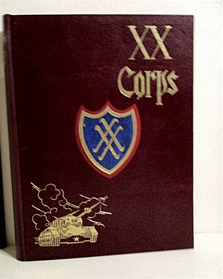 Image for XX Corps: Its History & Service in World War II. XX Corps: Its History & Service in World War II.