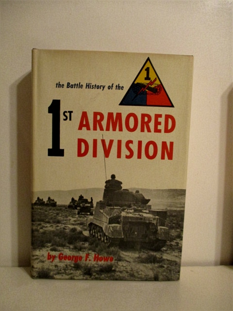 Battle History of the 1st Armored Division.