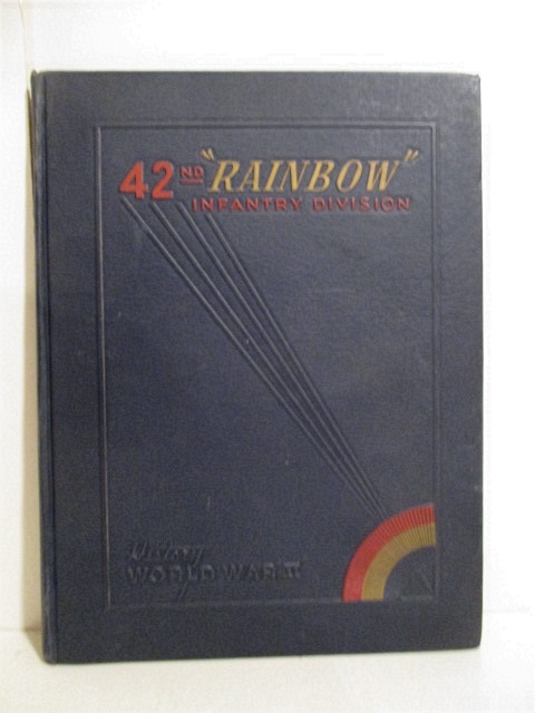 42nd Rainbow Infantry Division: Combat History of World War II.