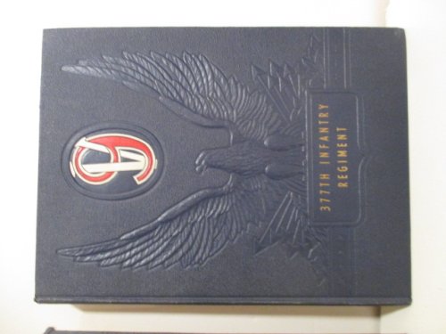 377th Infantry Regiment.