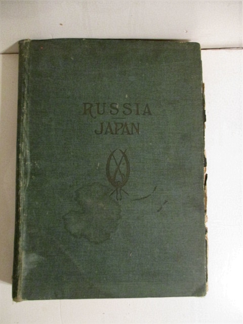 Russia and Japan: Including the Tragic Struggle by Land and Sea for Empire in the Far East.